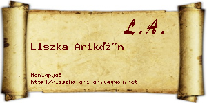Liszka Arikán névjegykártya